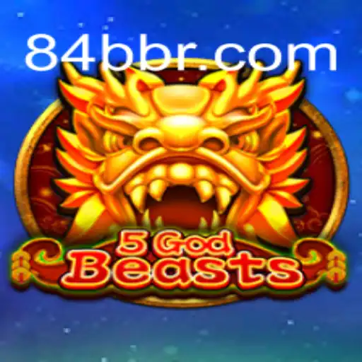 Explorando o Universo de 5GodBeasts: Um Título Que Está Dominando 84BB.com